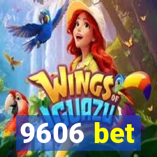 9606 bet